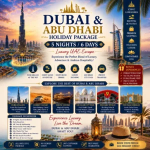 DUBAI & ABU DHABI HOLIDAY PACKAGE