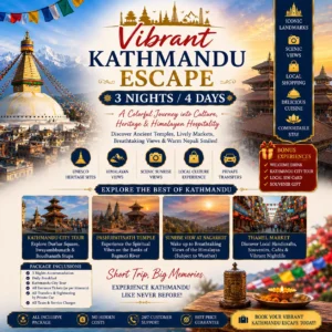 Vibrant Kathmandu Escape – 3 Nights / 4 Days