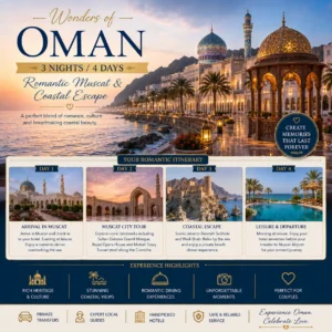 Wonders of Oman – 3 Nights / 4 Days Romantic Muscat & Coastal Escape